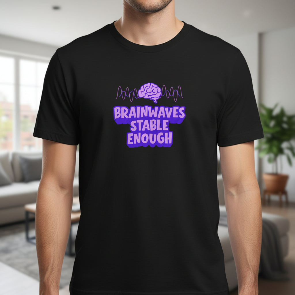 Brainwaves Stable Enough Unisex Heavy Cotton Tee