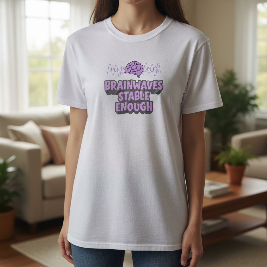 Brainwaves Stable Enough Unisex Heavy Cotton Tee