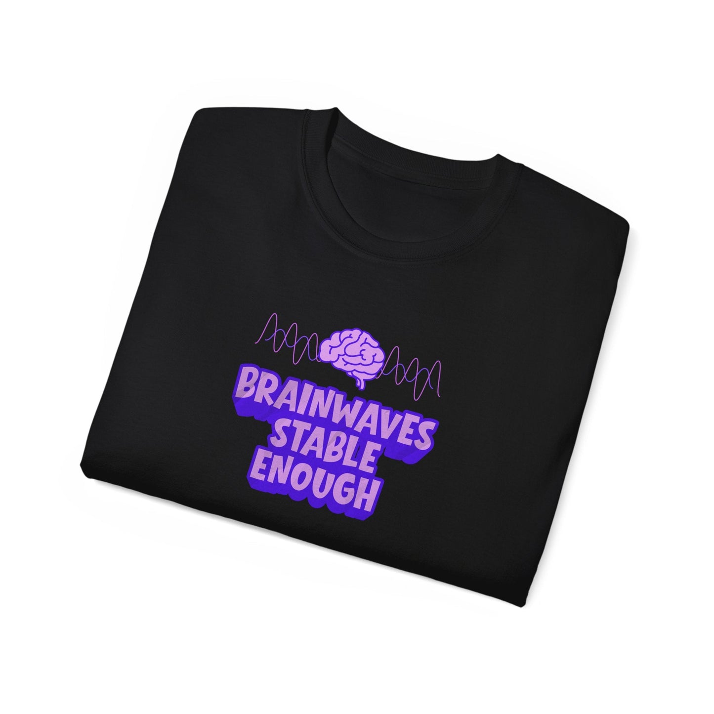Brainwaves Stable Enough Unisex Heavy Cotton Tee